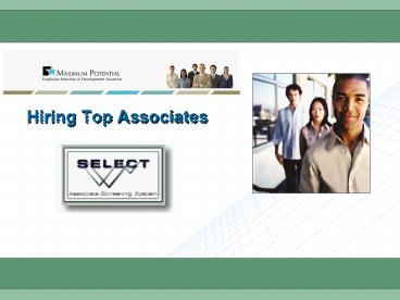 Hiring Top Associates