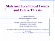 State and Local Fiscal Trends and Future Threats