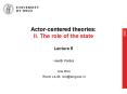 Actorcentered theories: II' The role of the state Lecture 5 PowerPoint PPT Presentation