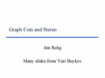 Graph Cuts and Stereo