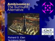 Ambisonics: The Surround Alternative