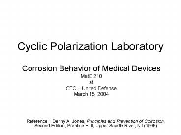 Cyclic Polarization Laboratory