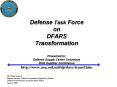 Defense Task Force on DFARS Transformation Presented to: Defense Supply Center Columbus 2003 Supplier Conference http://www.acq.osd.mil/dp/dars/transf.htm PowerPoint PPT Presentation