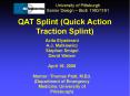 QAT Splint (Quick Action Traction Splint) PowerPoint PPT Presentation