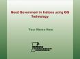 Good Government in Indiana using GIS Technology PowerPoint PPT Presentation