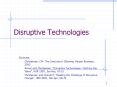 Disruptive Technologies PowerPoint PPT Presentation