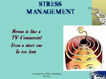 STRESS MANAGEMENT