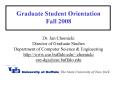 Graduate Student Orientation Fall 2008 PowerPoint PPT Presentation
