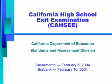 California High School Exit Examination CAHSEE