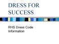 DRESS FOR SUCCESS PowerPoint PPT Presentation