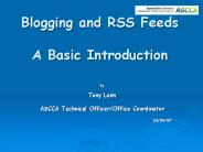 Blogging and RSS Feeds A Basic Introduction