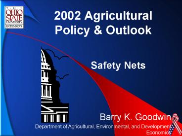 2002 Agricultural Policy