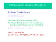 LCD simulation software efforts at NIU