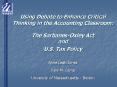 Using Debate to Enhance Critical Thinking in the Accounting Classroom: The SarbanesOxley Act and U'S PowerPoint PPT Presentation