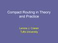 Compact Routing in Theory and Practice PowerPoint PPT Presentation