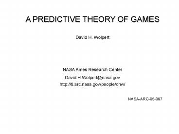 A PREDICTIVE THEORY OF GAMES