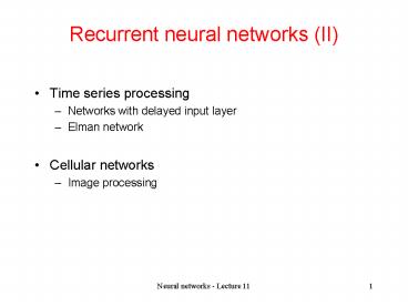 Recurrent neural networks II