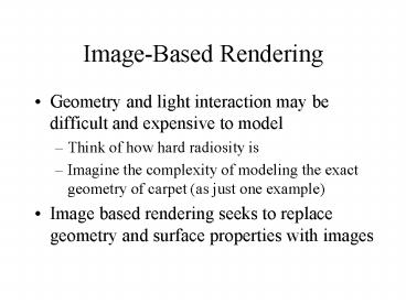 Image-Based Rendering