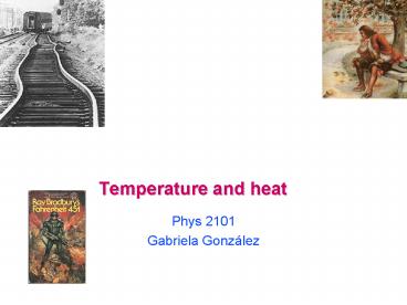 Temperature and heat