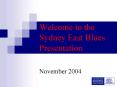 Welcome to the Sydney East Blues Presentation PowerPoint PPT Presentation