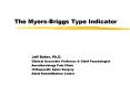 The MyersBriggs Type Indicator PowerPoint PPT Presentation