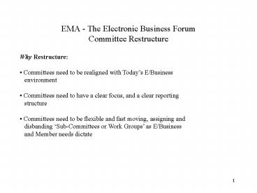 EMA The Electronic Business Forum Committee Restructure
