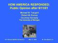 HOW AMERICA RESPONDED: Public Opinion after 91101 PowerPoint PPT Presentation