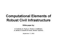 Computational Elements of Robust Civil Infrastructure