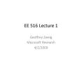 EE 516 Lecture 1 PowerPoint PPT Presentation