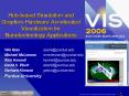 Hub-based Simulation and Graphics Hardware Accelerated Visualization for Nanotechnology Applications PowerPoint PPT Presentation