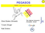 PEGASOS Primal Efficient subGrAdient SOlver for SVM