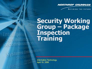 Security Working Group Package Inspection Training