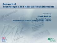 SensorNet Technologies and Real-world Deployments