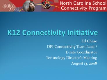 K12 Connectivity Initiative