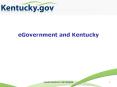 eGovernment and Kentucky PowerPoint PPT Presentation