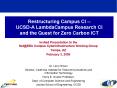 Restructuring Campus CI UCSDA LambdaCampus Research CI and the Quest for Zero Carbon ICT PowerPoint PPT Presentation