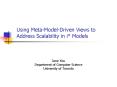 Using MetaModelDriven Views to Address Scalability in i Models PowerPoint PPT Presentation
