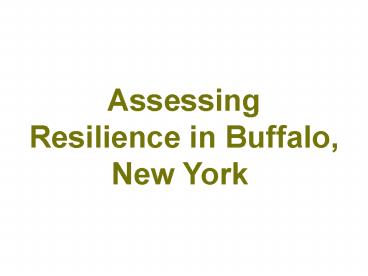 Assessing Resilience in Buffalo, New York
