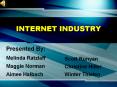 INTERNET INDUSTRY PowerPoint PPT Presentation