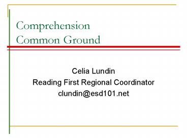 Comprehension Common Ground