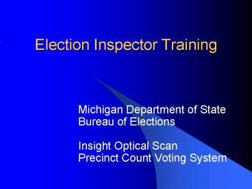 Election Inspector Training