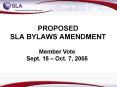 PROPOSED SLA BYLAWS AMENDMENT PowerPoint PPT Presentation