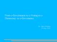 From e-Government to e-Voting to e-Democracy to e-Governance PowerPoint PPT Presentation