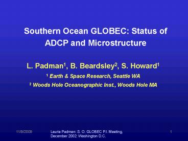 Laurie Padman: S' O' GLOBEC P'I' Meeting,