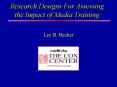 Research Designs For Assessing the Impact of Media Training PowerPoint PPT Presentation
