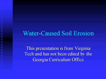 WaterCaused Soil Erosion