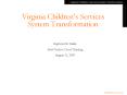 Virginia Childrens Services System Transformation PowerPoint PPT Presentation