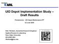 UID Depot Implementation Study  PowerPoint PPT Presentation