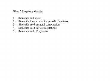 Week 7 Frequency domain