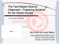 The Tech Based Science Classroom Preparing Students for the Global Society PowerPoint PPT Presentation